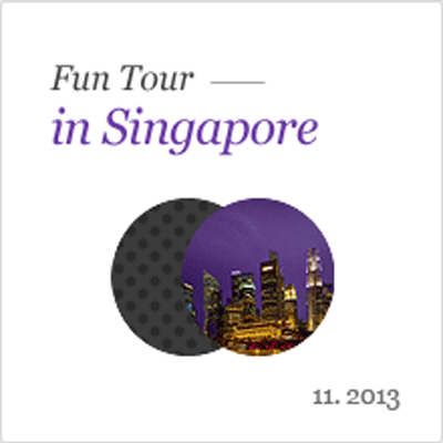 Fun Tour in Singapore